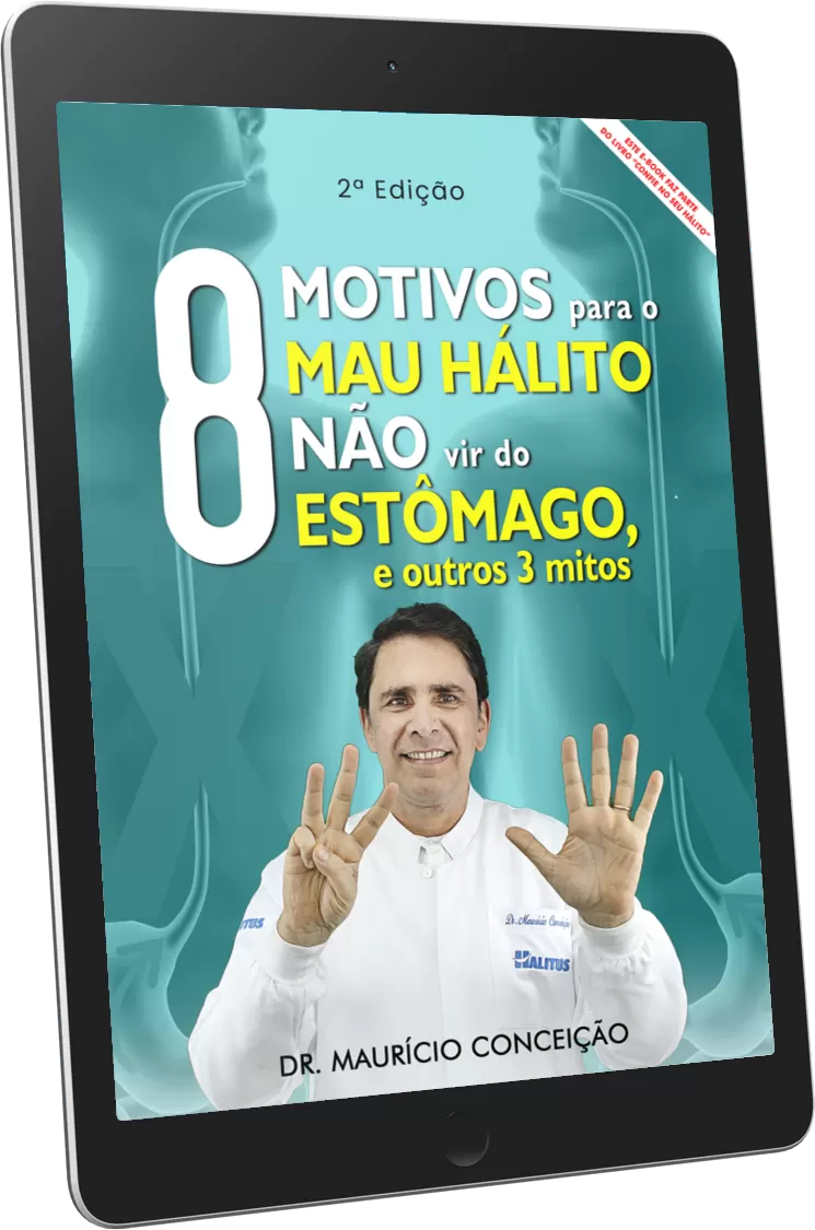 E-book Halitus — 8 Motivos para o Mau Hálito não vir do estômago