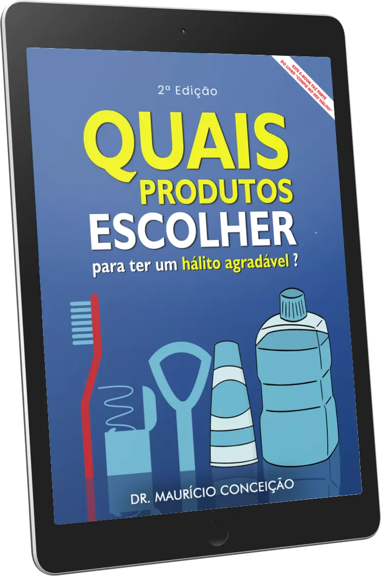 E-book Halitus — Quais Produtos Escolher para ter um hálito agradável
